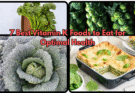 7 Best Vitamin K Foods to Eat for Optimal Health