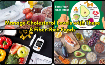 Manage Cholesterol Levels with These 8 Fiber-Rich Foods